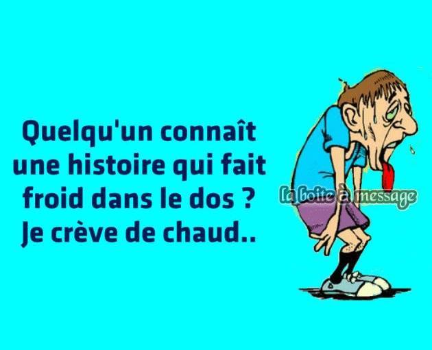 creve de chaud....jpg